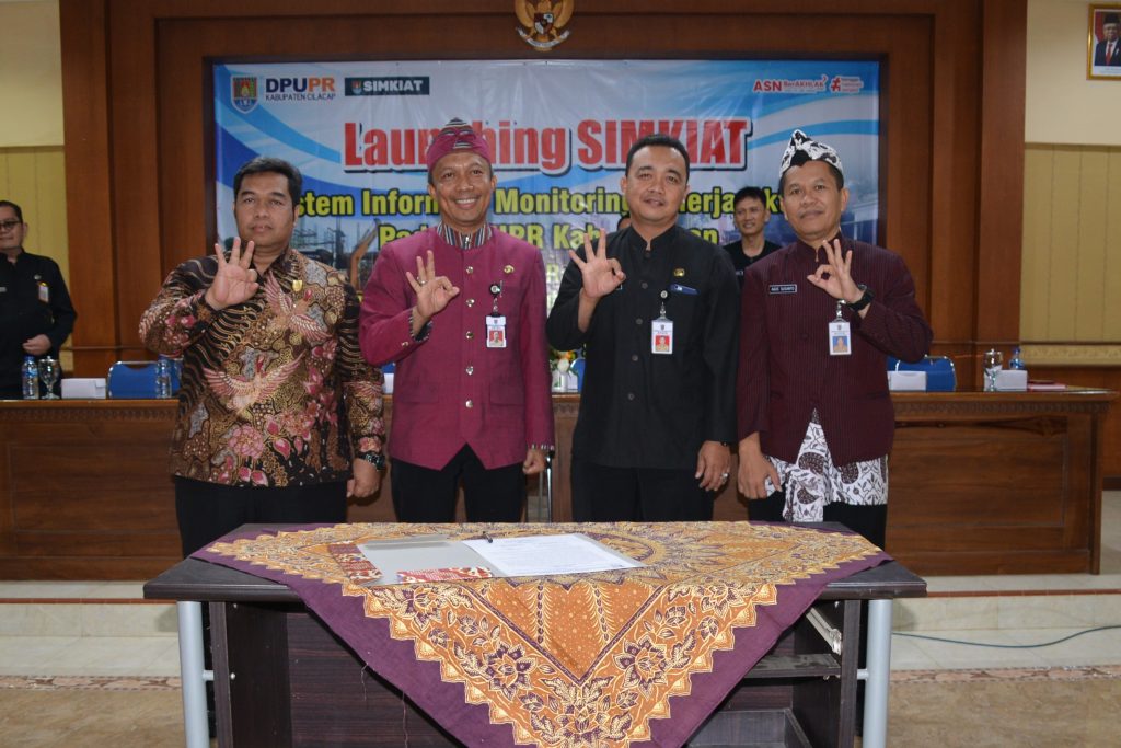 Luncurkan ‘Simkiat’, Realisasi Kegiatan DPUPR Kabupaten Cilacap Kini Makin Mudah Diakses