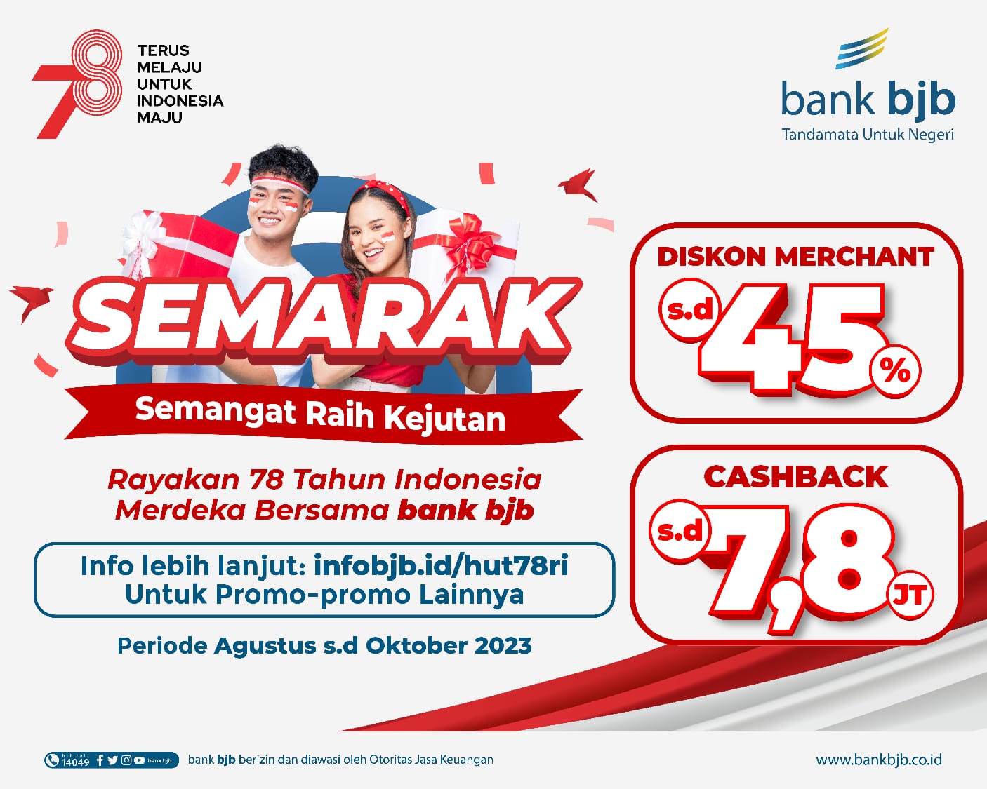Sambut HUT Kemerdekaan RI ke-78, bank bjb Tebar Promo Menarik Bagi Nasabah