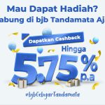 Hanya di bank bjb, Nabung Bisa Bawa Pulang Cashback Menarik